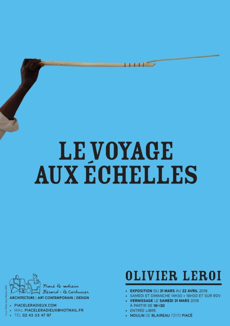 LE VOYAGE AUX ECHELLES / OLIVIER LEROI