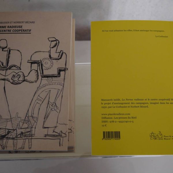 La Ferme radieuse et le village coopératif (manuscrit inédit)